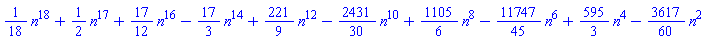 (1/18)*n^18+(1/2)*n^17+(17/12)*n^16-(17/3)*n^14+(221/9)*n^12-(2431/30)*n^10+(1105/6)*n^8-(11747/45)*n^6+(595/3)*n^4-(3617/60)*n^2