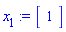 x[1] := Vector[row](1, {(1) = 1})
