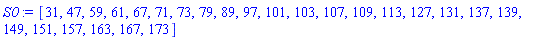 [31, 47, 59, 61, 67, 71, 73, 79, 89, 97, 101, 103, 107, 109, 113, 127, 131, 137, 139, 149, 151, 157, 163, 167, 173]