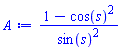 (1-cos(s)^2)/sin(s)^2
