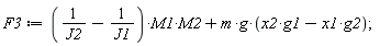 F3 := (1/J2-1/J1)*M1*M2+m*g*(g1*x2-g2*x1);