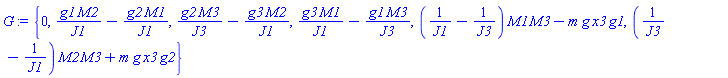{0, g1*M2/J1-g2*M1/J1, g2*M3/J3-g3*M2/J1, g3*M1/J1-g1*M3/J3, (1/J1-1/J3)*M1*M3-m*g*x3*g1, (1/J3-1/J1)*M2*M3+m*g*x3*g2}