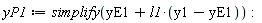 yP1 := simplify(yE1+l1*(y1-yE1))