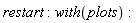 restart; with(plots)