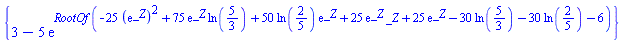 {3-5*exp(RootOf(-25*(exp(_Z))^2+75*exp(_Z)*ln(5/3)+50*ln(2/5)*exp(_Z)+25*exp(_Z)*_Z+25*exp(_Z)-30*ln(5/3)-30*ln(2/5)-6))}