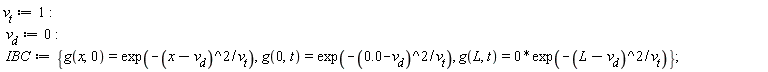 v__t := 1; v__d := 0; IBC := {g(0, t) = exp(-(0.-v__d)^2/v__t), g(L, t) = 0*exp(-(L-v__d)^2/v__t), g(x, 0) = exp(-(x-v__d)^2/v__t)}
