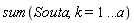 sum(Souta, k = 1 .. a)