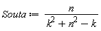 Souta := n/(k^2+n^2-k)