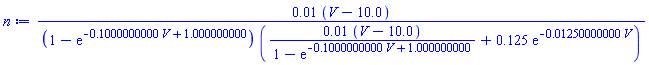 0.1e-1*(V-10.0)/((1-exp(-.1000000000*V+1.000000000))*(0.1e-1*(V-10.0)/(1-exp(-.1000000000*V+1.000000000))+.125*exp(-0.1250000000e-1*V)))