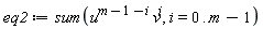 eq2 := sum(u^(m-1-i)*v^i, i = 0 .. m-1)