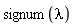 signum(lambda)