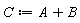 C := A+B