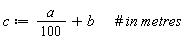 c := (1/100)*a+b
