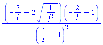 (-2/l-2*(1/l^2)^(1/2))*(-2/l-1)/(4/l+1)^2