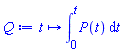 proc (t) options operator, arrow; int(P(t), t = 0 .. t) end proc