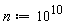 n := 10^10