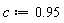 c := .95