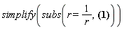 simplify(subs(r = 1/r, g[mu, nu] = (Matrix(4, 4, {(1, 1) = r/(-r+2*m), (1, 2) = 0, (1, 3) = 0, (1, 4) = 0, (2, 2) = -r^2, (2, 3) = 0, (2, 4) = 0, (3, 3) = -r^2*sin(theta)^2, (3, 4) = 0, (4, 4) = (r-2*m)/r}, storage = triangular[upper], shape = [symmetric]))))