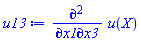 Physics:-diff(Physics:-diff(u(X), x1), x3)
