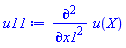 Physics:-diff(Physics:-diff(u(X), x1), x1)