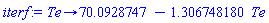 proc (Te) options operator, arrow; 70.0928747-1.306748180*Te end proc