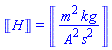 Units:-Unit(H) = Units:-Unit(m^2*kg/(A^2*s^2))