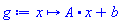 proc (x) options operator, arrow; Typesetting:-delayDotProduct(A, x)+b end proc