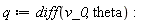 q := diff(v_0, theta)