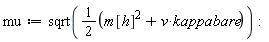 mu := sqrt(1/2*(v*kappabare+m[h]^2)):