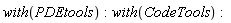 with(PDEtools); with(CodeTools)