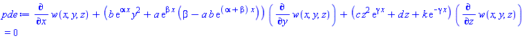 diff(w(x, y, z), x)+(b*exp(alpha*x)*y^2+a*exp(beta*x)*(beta-a*b*exp((alpha+beta)*x)))*(diff(w(x, y, z), y))+(c*z^2*exp(gamma*x)+d*z+k*exp(-gamma*x))*(diff(w(x, y, z), z)) = 0