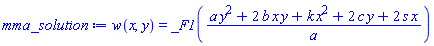 w(x, y) = _F1((a*y^2+2*b*x*y+k*x^2+2*c*y+2*s*x)/a)