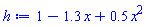 1-1.3*x+.5*x^2
