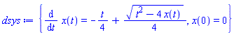 {diff(x(t), t) = -(1/4)*t+(1/4)*(t^2-4*x(t))^(1/2), x(0) = 0}