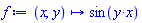 proc (x, y) options operator, arrow; sin(y*x) end proc