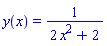 y(x) = 1/(2*x^2+2)