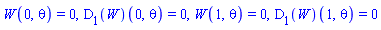 W(0, theta) = 0, (D[1](W))(0, theta) = 0, W(1, theta) = 0, (D[1](W))(1, theta) = 0