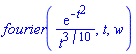 fourier(exp(-t^2)/t^(3/10), t, w)