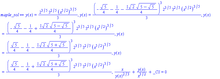 y(x) = (1/3)*2^(3/5)*3^(2/5)*(x^(5/2))^(3/5), y(x) = (1/3)*(-(1/4)*5^(1/2)-1/4-((1/4)*I)*2^(1/2)*(5-5^(1/2))^(1/2))^3*2^(3/5)*3^(2/5)*(x^(5/2))^(3/5), y(x) = (1/3)*(-(1/4)*5^(1/2)-1/4+((1/4)*I)*2^(1/2)*(5-5^(1/2))^(1/2))^3*2^(3/5)*3^(2/5)*(x^(5/2))^(3/5), y(x) = (1/3)*((1/4)*5^(1/2)-1/4-((1/4)*I)*2^(1/2)*(5+5^(1/2))^(1/2))^3*2^(3/5)*3^(2/5)*(x^(5/2))^(3/5), y(x) = (1/3)*((1/4)*5^(1/2)-1/4+((1/4)*I)*2^(1/2)*(5+5^(1/2))^(1/2))^3*2^(3/5)*3^(2/5)*(x^(5/2))^(3/5), x/y(x)^(2/3)+y(x)/x^(3/2)+_C1 = 0