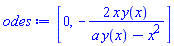 [0, -2*x*y(x)/(a*y(x)-x^2)]