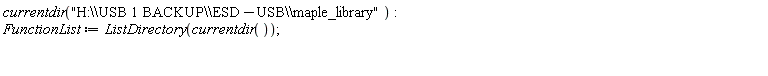 currentdir("H:\\USB 1 BACKUP\\ESD-USB\\maple_library"):