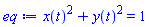 x(t)^2+y(t)^2 = 1