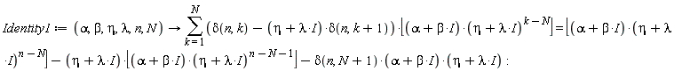 Identity1 := proc (alpha, beta, eta, lambda, n, N) options operator, arrow; sum((delta(n, k)-(eta+I*lambda)*delta(n, k+1))*floor((alpha+I*beta)*(eta+I*lambda)^(k-N)), k = 1 .. N) = floor((alpha+I*beta)*(eta+I*lambda)^(n-N))-(eta+I*lambda)*floor((alpha+I*beta)*(eta+I*lambda)^(n-N-1))-delta(n, N+1)*(alpha+I*beta)*(eta+I*lambda) end proc: