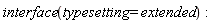 interface(typesetting = extended)