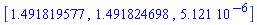[1.491819577, 1.491824698, 0.5121e-5]