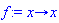 proc (x) options operator, arrow; x end proc