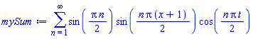 sum(sin((1/2)*Pi*n)*sin((1/2)*n*Pi*(x+1))*cos((1/2)*n*Pi*t), n = 1 .. infinity)