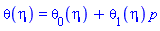 theta(eta) = theta[0](eta)+theta[1](eta)*p