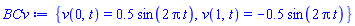 {v(0, t) = .5*sin(2*Pi*t), v(1, t) = -.5*sin(2*Pi*t)}