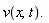"v(x,t). "
